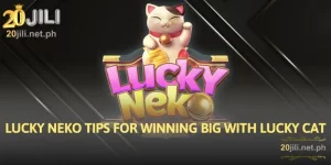 Lucky Neko Tips for Winning Big with Lucky Cat