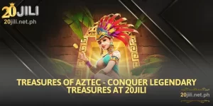 Treasures of Aztec - Conquer Legendary Treasures At 20JILI