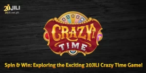 Spin & Win: Exploring the Exciting 20JILI Crazy Time Game!